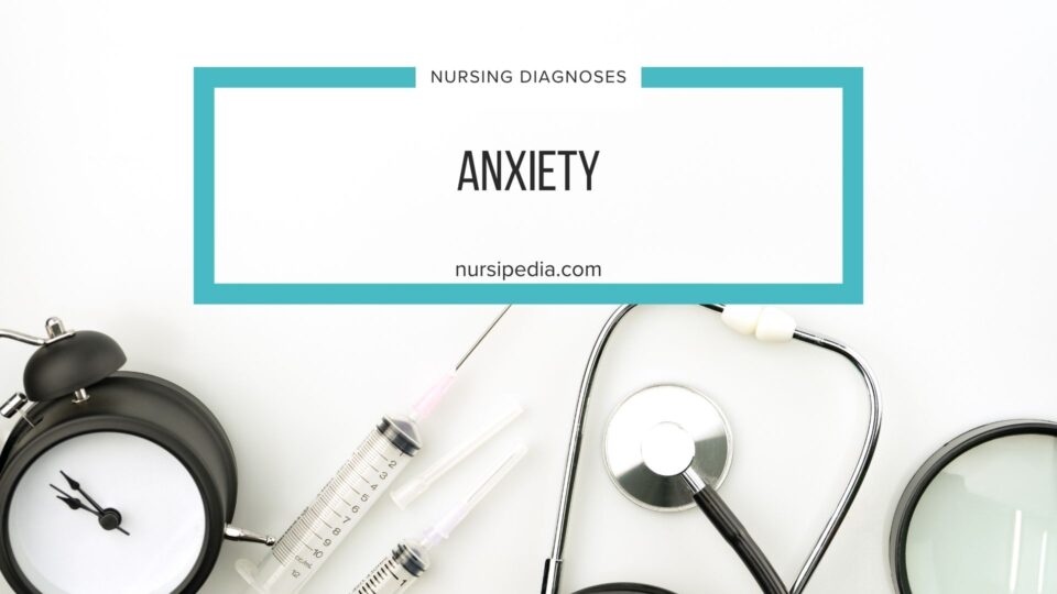 Nursing care plan for anxiety