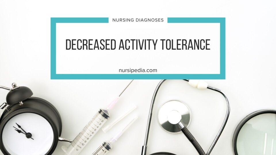 Decreased Activity Tolerance