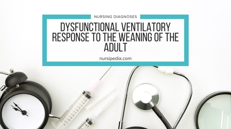 Dysfunctional Ventilatory Response To The Weaning Of The Adult