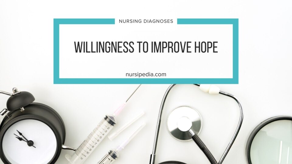 Willingness To Improve Hope